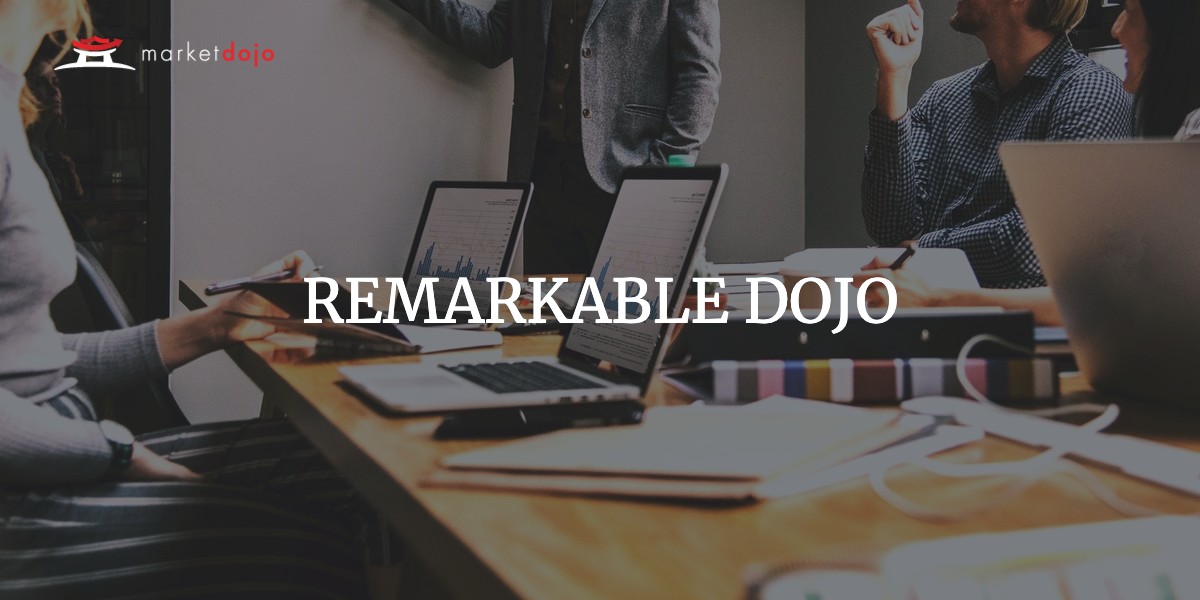 REMARKABLE DOJO
