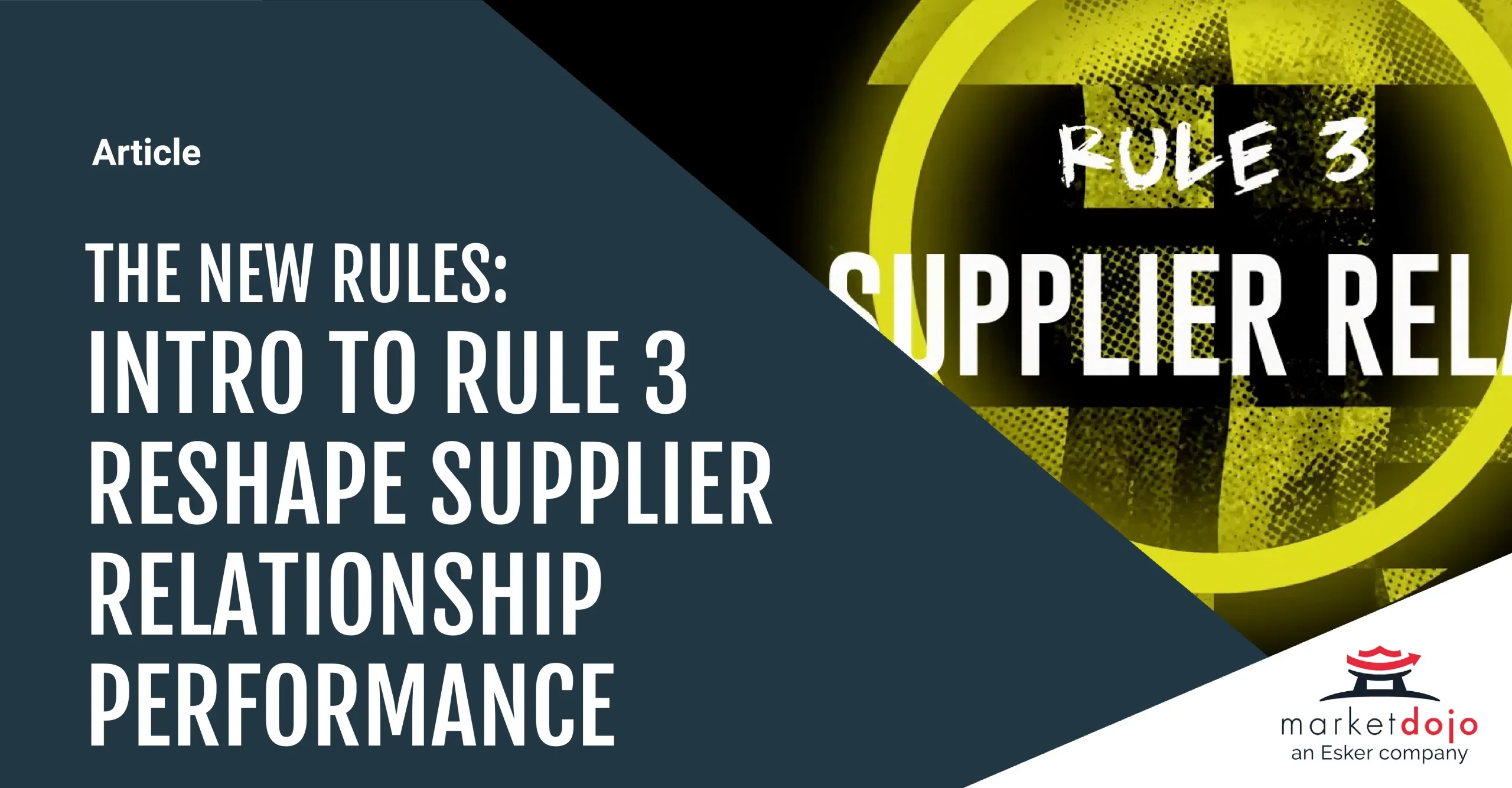 Reshape Supplier Relationship Performance with Market Dojo