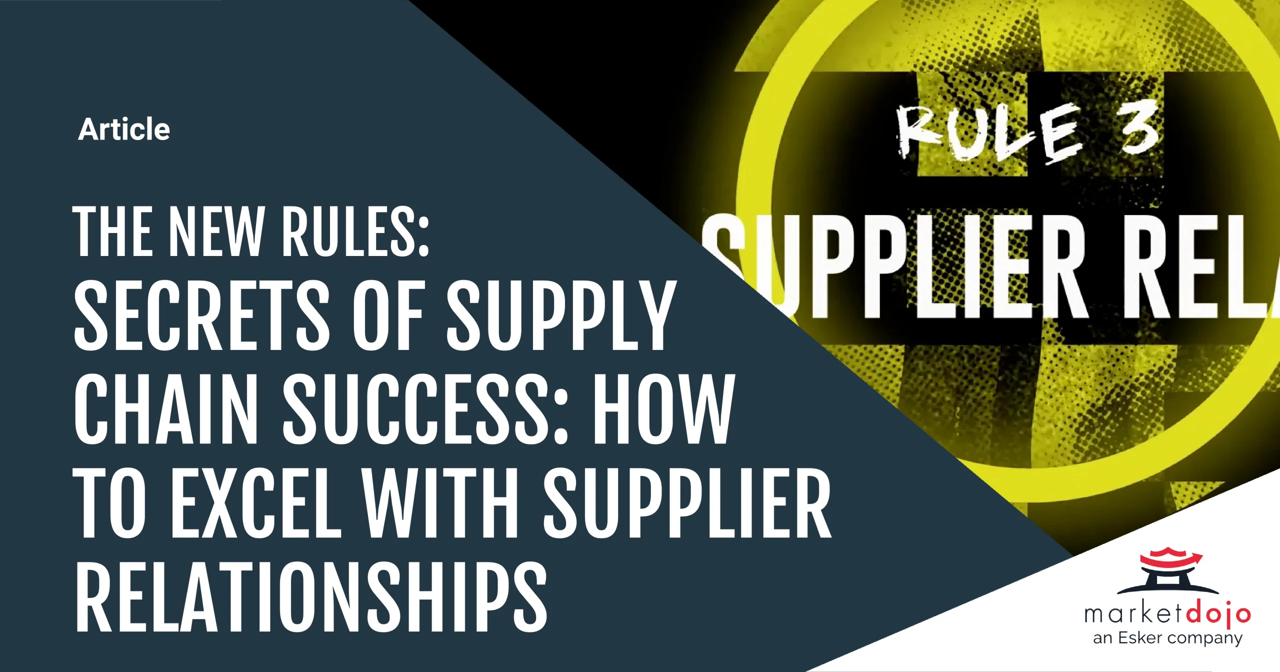 How to Excel in Supplier Relationship Management blog article by Market Dojo
