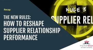 Recap on Rule 3 - How to Reshape Supplier Relationships