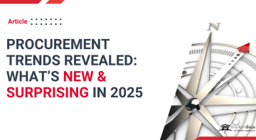 Procurement Trends Revealed What’s New and Surprising in 2025