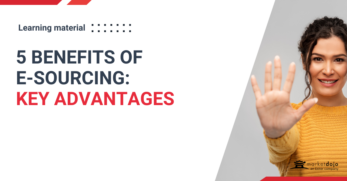 Learning material - 5 Benefits of eSourcing